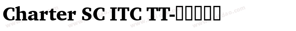 Charter SC ITC TT字体转换